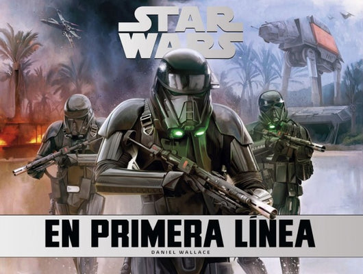 Star Wars En Primera Línea Libro