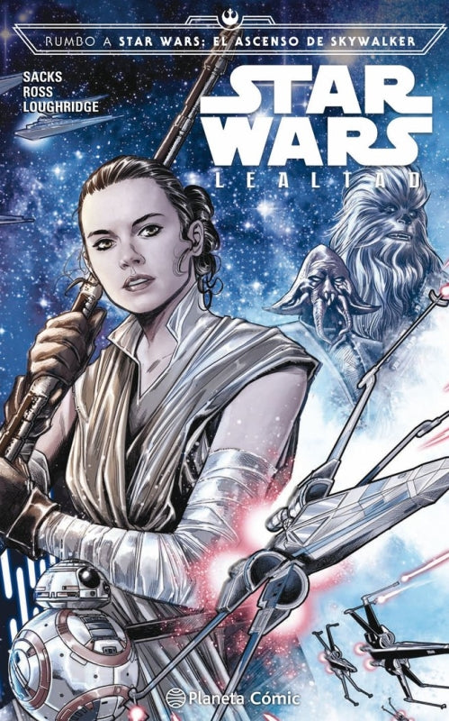 Star Wars Lealtad (Cómic Episodio Ix) Libro