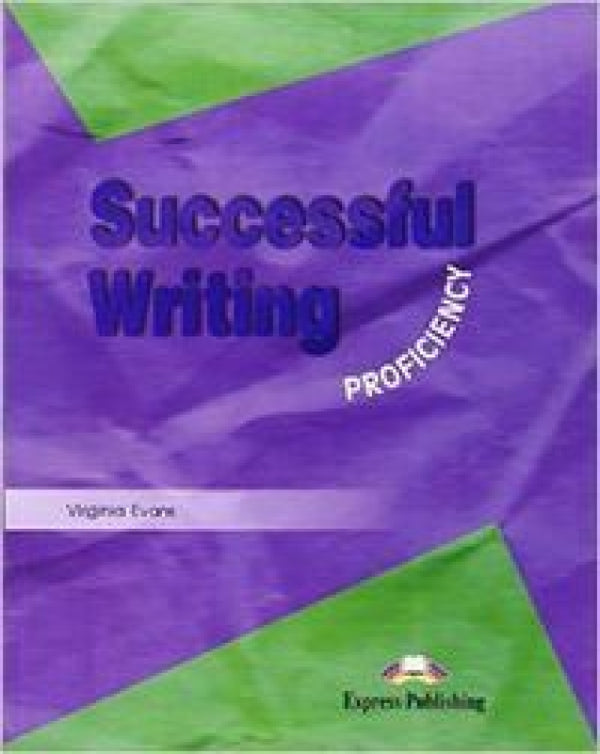 Successful Writing Proficiency Students Book Libro