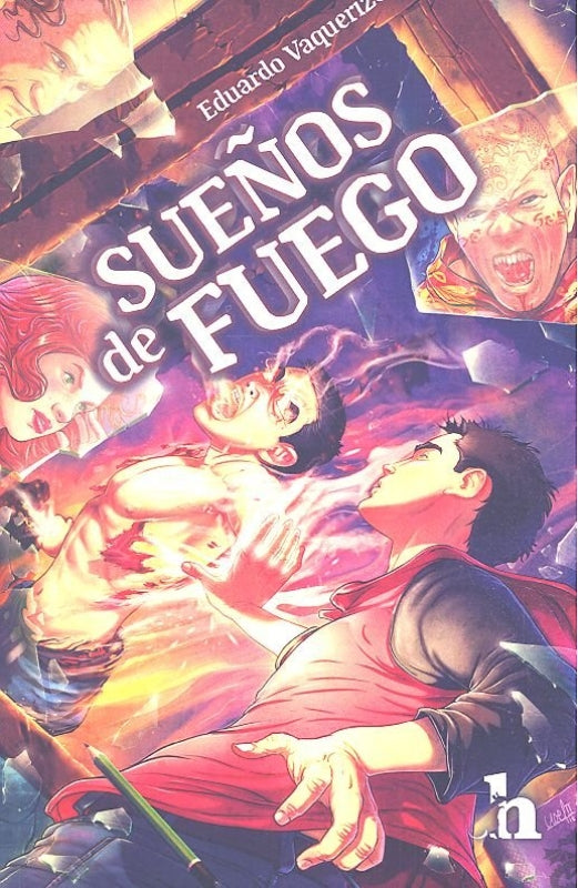 Sueños De Fuego Libro