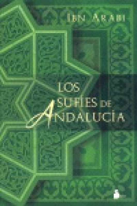 Sufies De Andalucia Los Libro