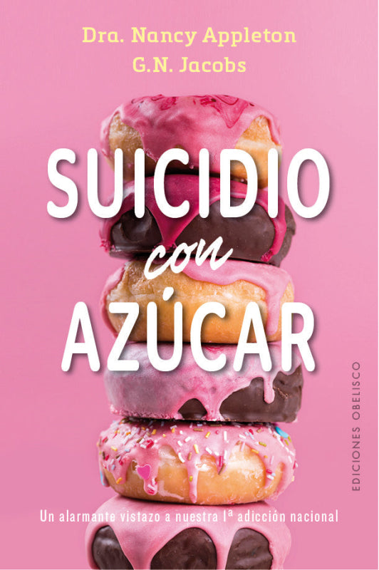 Suicidio Con El Azucar Libro