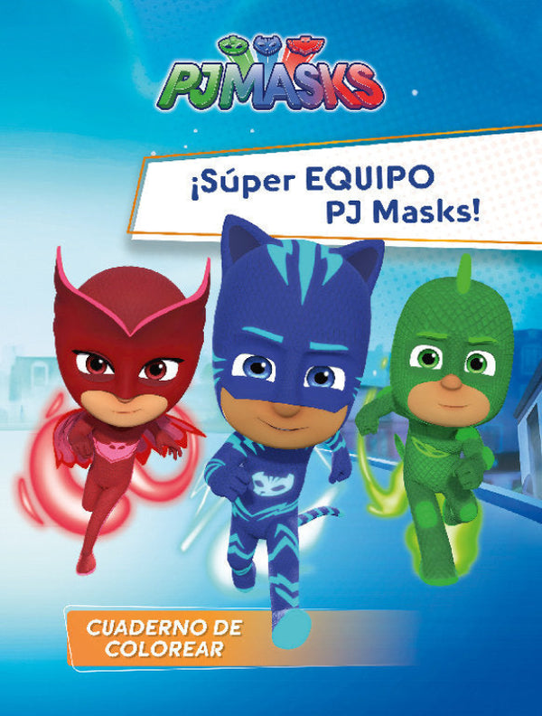 ¡súper Equipo Pj Masks! (Pj Masks. Actividades) Libro