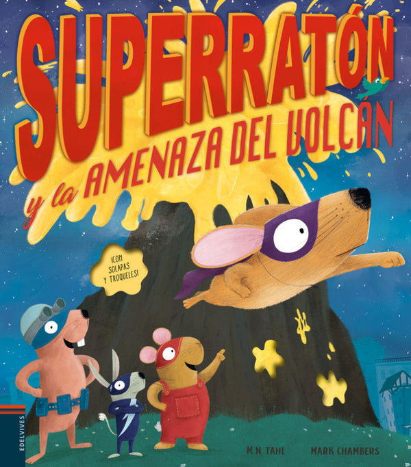 Superraton Y La Amenaza Del Volcan Libro