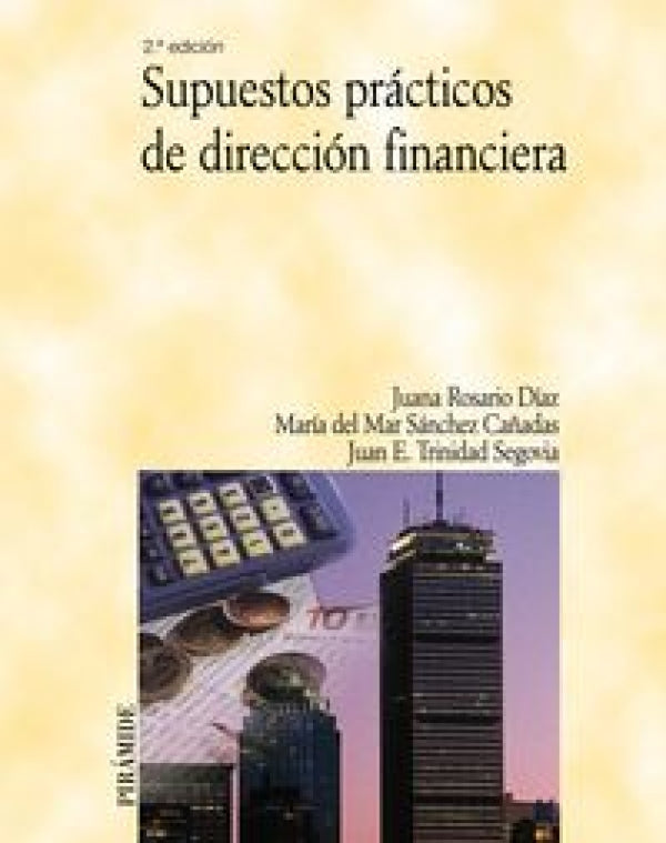 Supuestos Prácticos De Dirección Financiera Libro