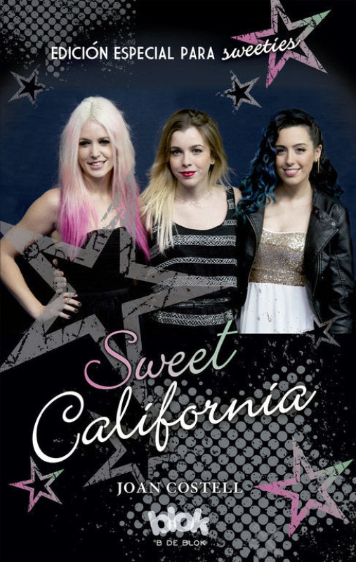 Sweet California. Edición Especial Para Sweeties Libro