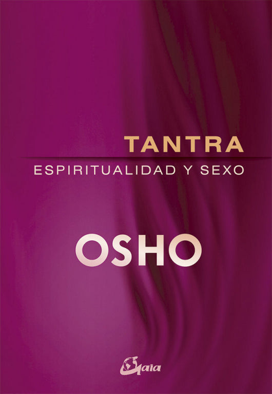 Tantra Espiritualidad Y Sexo Libro