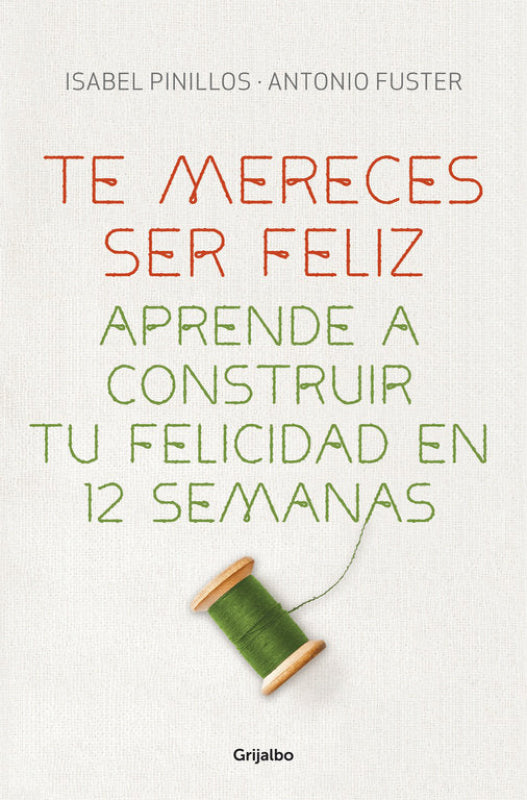 Te Mereces Ser Feliz Libro