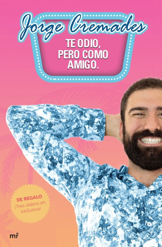 Te Odio Pero Como Amigo Libro