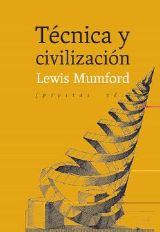 Técnica Y Civilización Libro