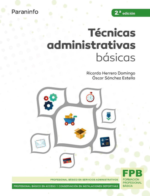 Técnicas Administrativas Básicas. Ed. 2021 Libro