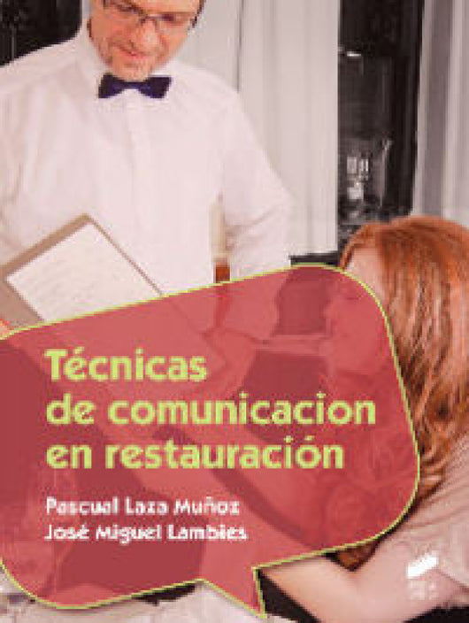 Técnicas De Comunicación En Restauración Libro