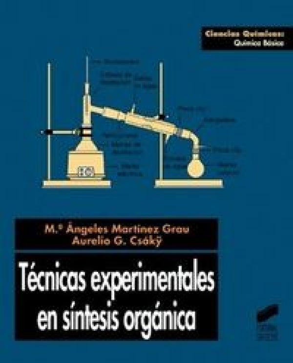 Técnicas Experimentales En Síntesis Orgánica Libro