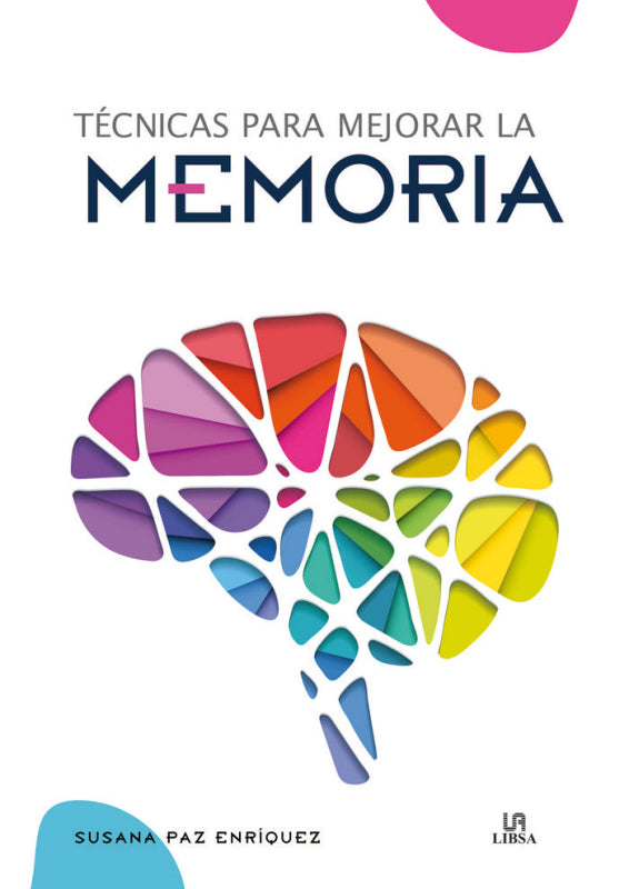 Técnicas Para Mejorar La Memoria Libro