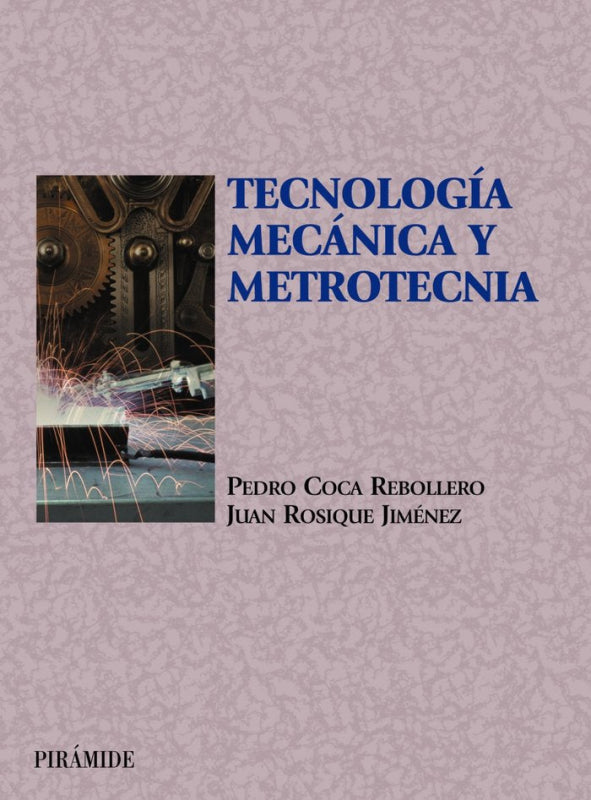 Tecnolog¡a Mecánica Y Metrotecnia Libro