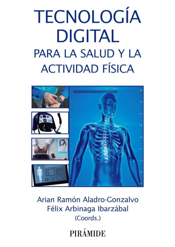 Tecnología Digital Para La Salud Y Actividad Física Libro