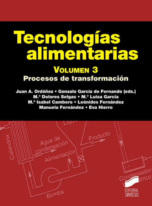 Tecnologías Alimenatarias. Volumen 3 Libro