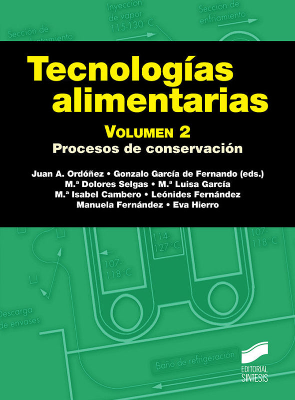 Tecnologías Alimentarias. Volumen 2 Libro