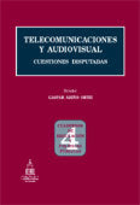 Telecomunicaciones Y Audiovisual Cuestiones Disput Libro