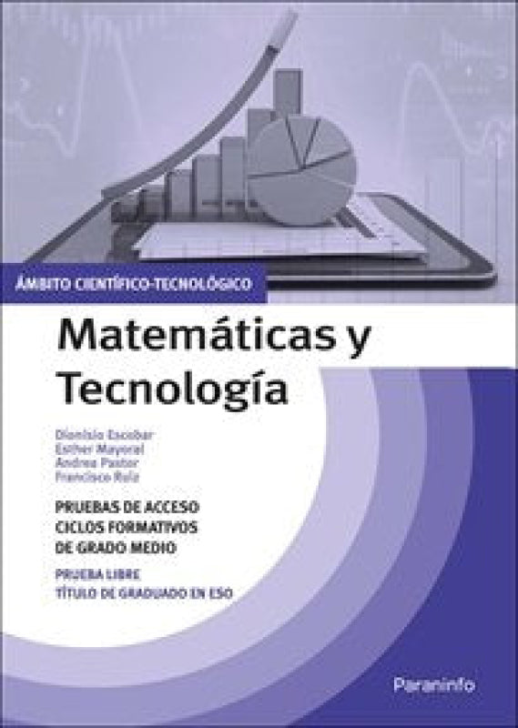 Temario Pruebas De Acceso A Ciclos Formativos Grado Medio. Ámbito Científico-Tecnológico. Matemát