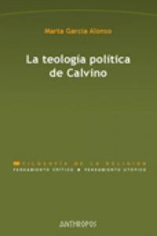 Teologia Politica De Calvino La Libro