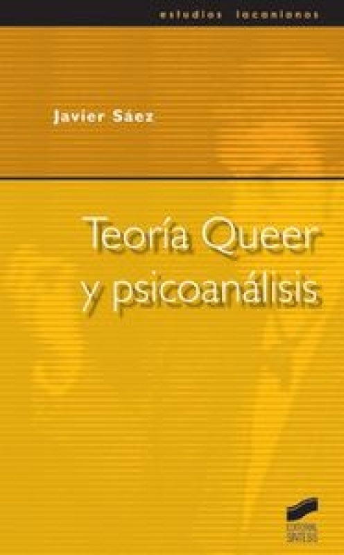 Teoría Queer Y Psicoanálisis Libro