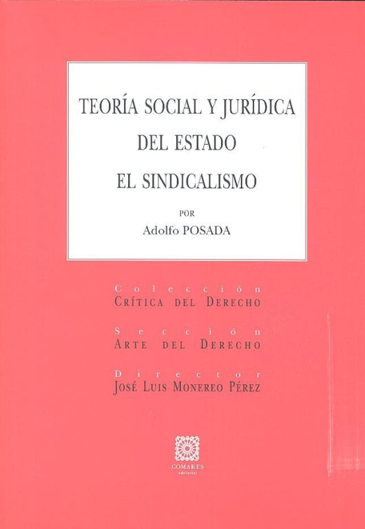 Teoría Social Y Jurídica Del Estado Libro