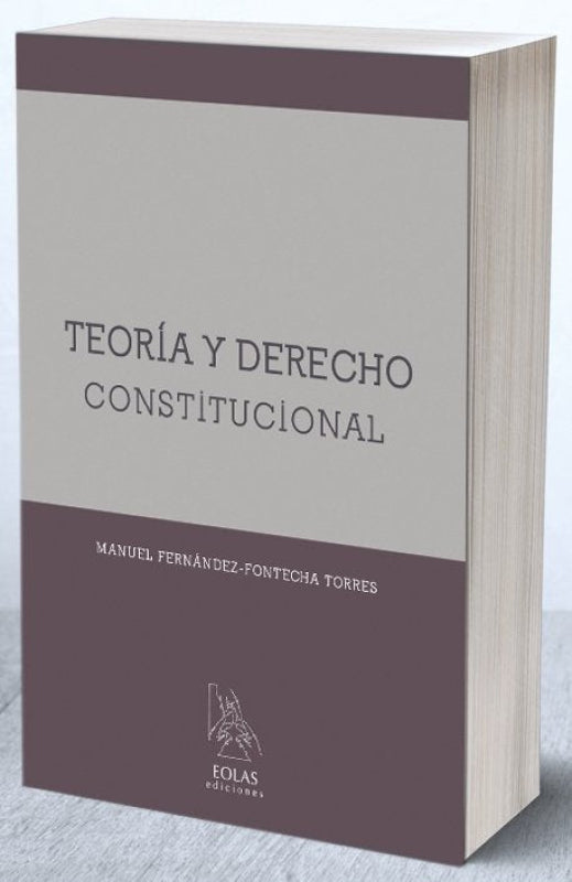 Teoría Y Derecho Constitucional Libro