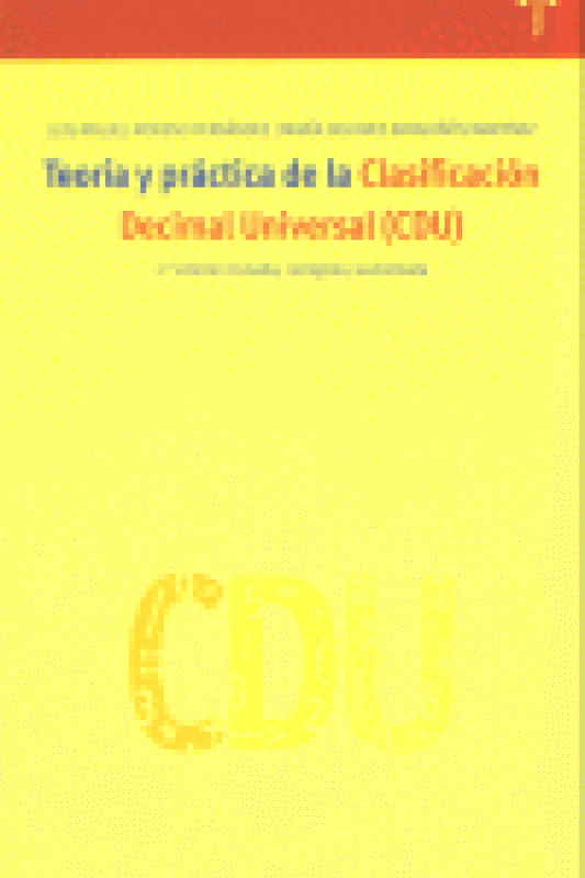 Teoría Y Práctica De La Cdu (2.ª Edición Revisada Ampliada) Libro