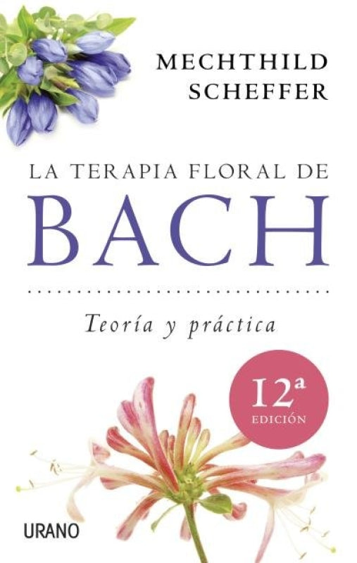 Terapia Floral De Bach La Ne Libro