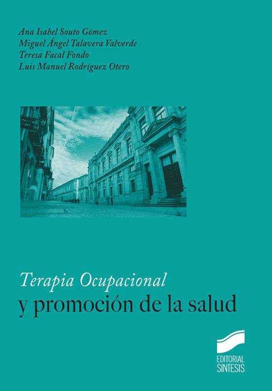 Terapia Ocupacional Y Promoción De La Salud Libro