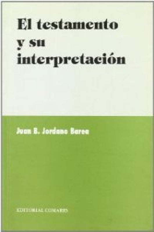 Testamento Y Su Interpretacion El Libro