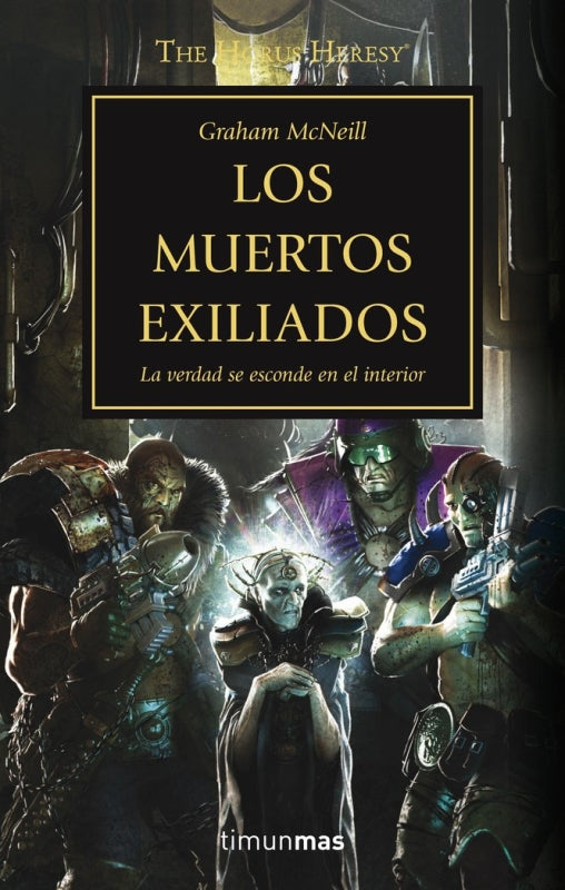 The Horus Heresy Nº 17/54 Los Muertos Exiliados Libro