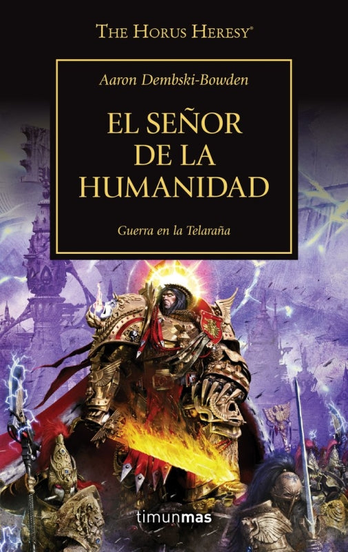 The Horus Heresy Nº 41/54 El Señor De La Humanidad Libro