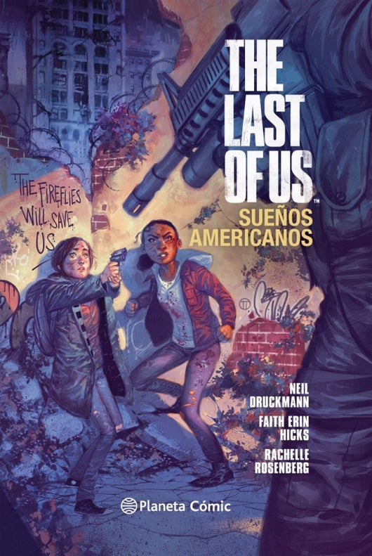 The Last Of Us: Sueños Americanos Libro