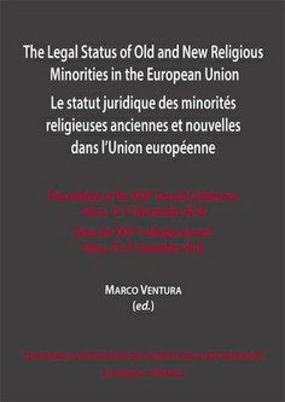 The Legal Status Of Old And New Religious Minorities In Europ Libro