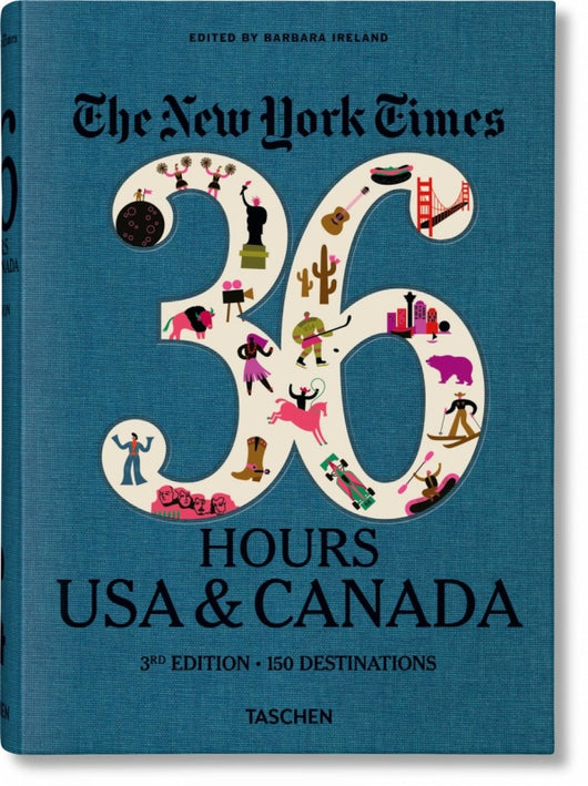 The New York Times 36 Hours. Usa & Canada Libro