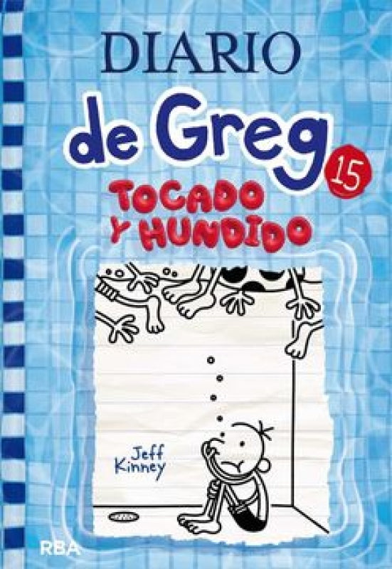 Tocado Y Hundido (Diario De Greg 15) Libro