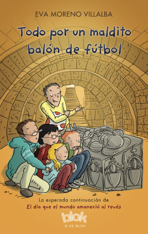 Todo Por Un Maldito Balón De Fútbol Libro