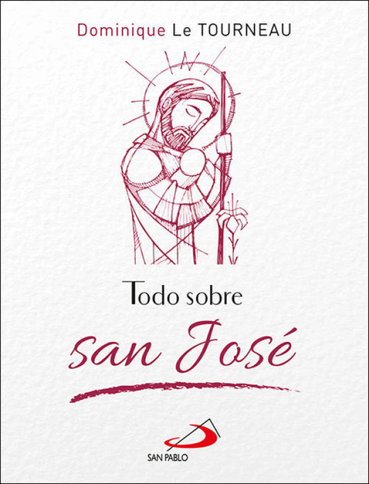 Todo Sobre San Jose Libro