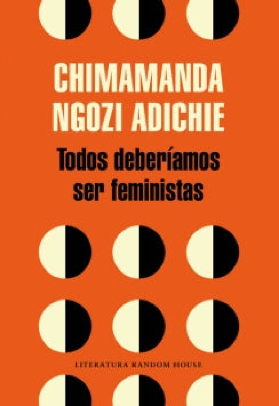 Todos Deberíamos Ser Feministas Libro