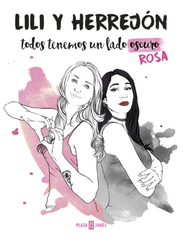 Todos Tenemos Un Lado (Oscuro) Rosa Libro