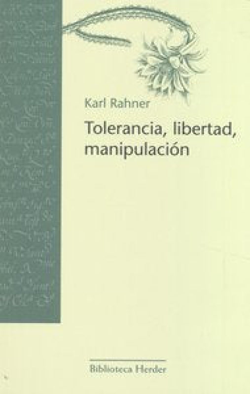 Tolerancia Libertad Manipulación Libro