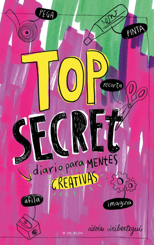 Top Secret. Diario Para Mentes Creativas Libro