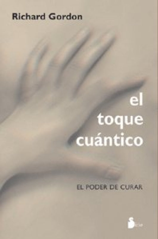 Toque Cuantico El Libro