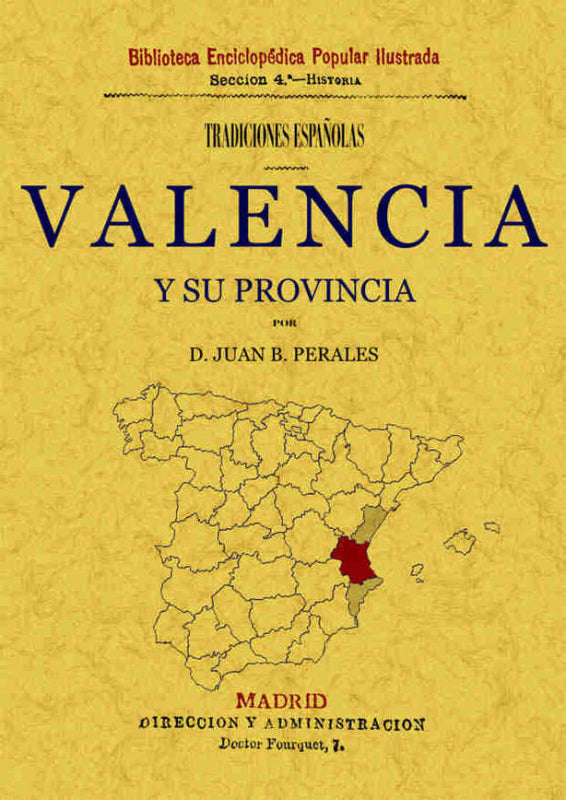 Tradiciones De Valencia Y Su Provincia Libro