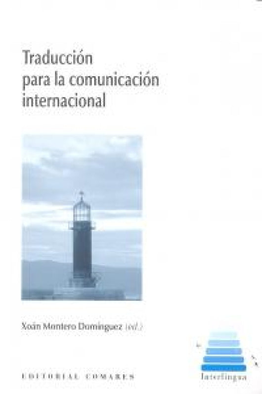 Traduccion Para La Comunicacion Internacional. Libro