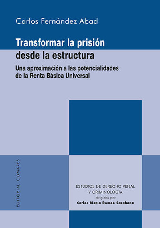 Transformas La Prision Desde Estructura Una Aproximacion Libro