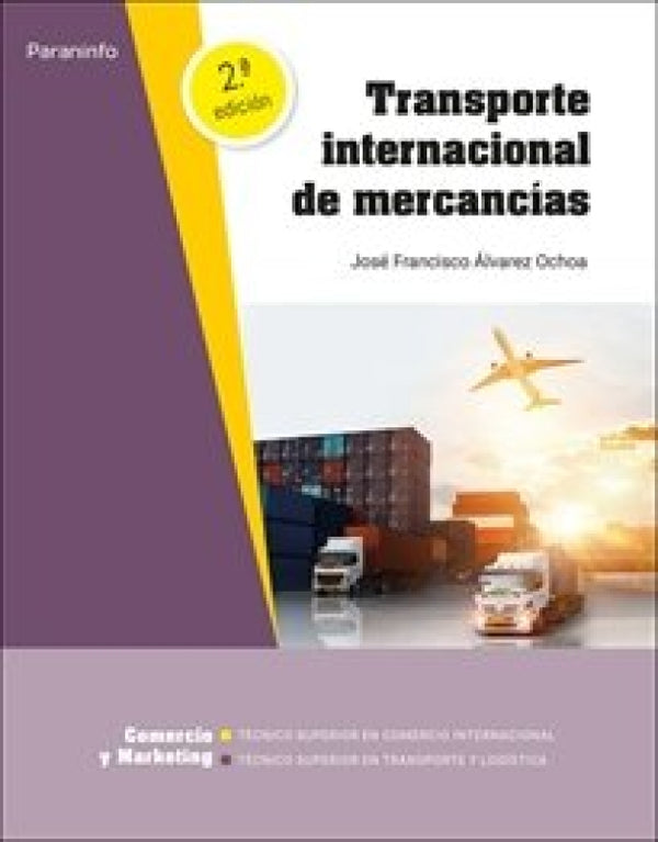 Transporte Internacional De Mercancias 2º Ed/21 C.f. Superior Libro