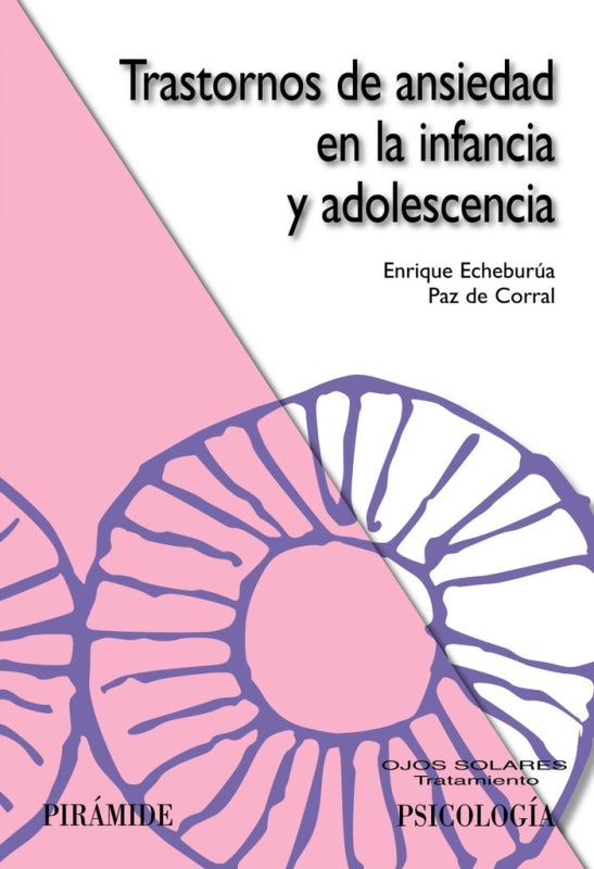 Trastornos De Ansiedad En La Infancia Y Adolescencia Libro